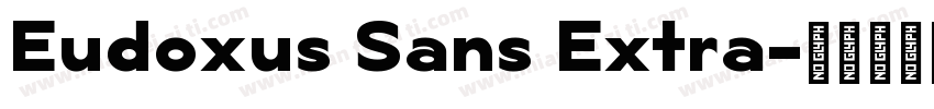 Eudoxus Sans Extra字体转换